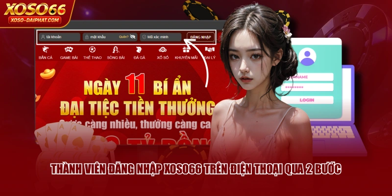 Thành viên đăng nhập XOSO66 trên điện thoại qua 2 bước